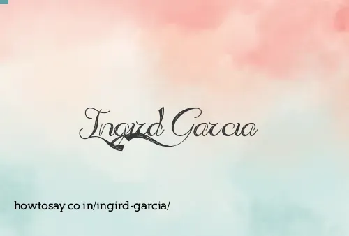 Ingird Garcia