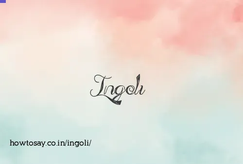 Ingoli