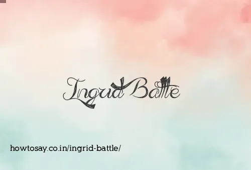 Ingrid Battle