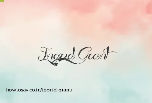 Ingrid Grant