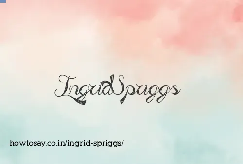Ingrid Spriggs