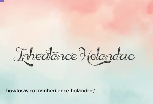 Inheritance Holandric