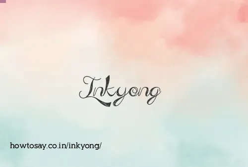 Inkyong
