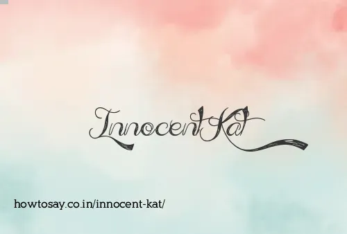 Innocent Kat