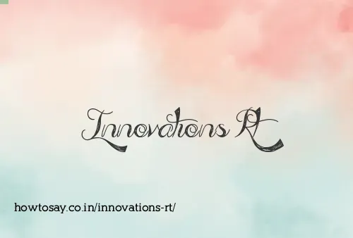 Innovations Rt