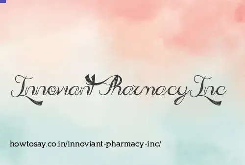 Innoviant Pharmacy Inc