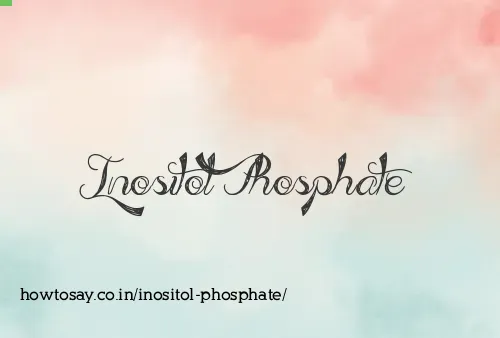 Inositol Phosphate