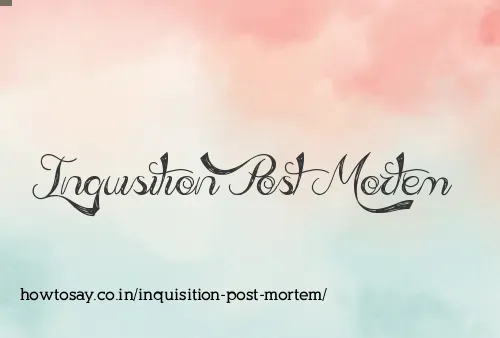 Inquisition Post Mortem