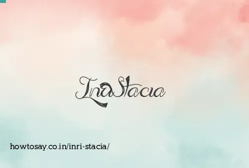 Inri Stacia