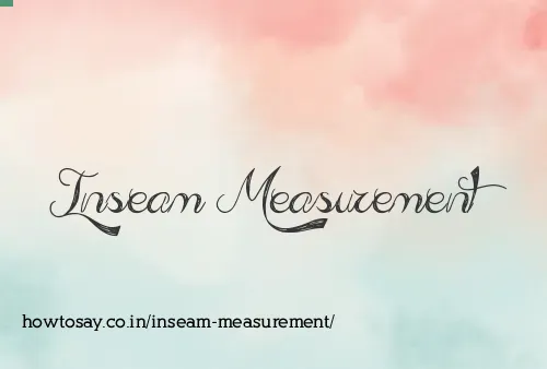 Inseam Measurement