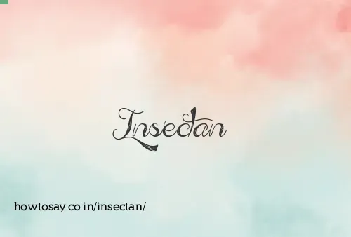 Insectan