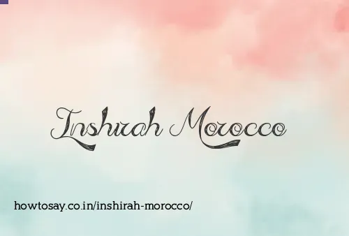 Inshirah Morocco