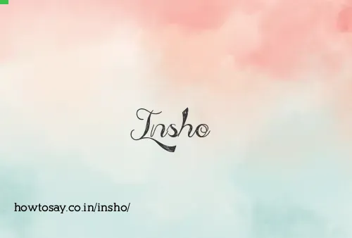 Insho