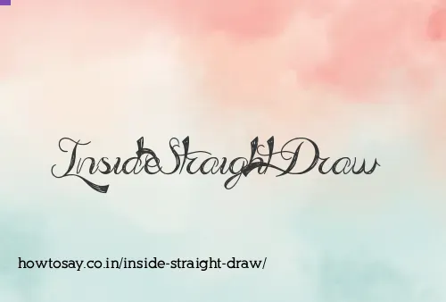 Inside Straight Draw