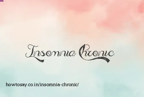 Insomnia Chronic