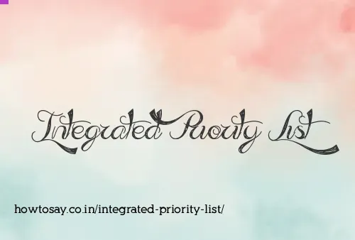 Integrated Priority List
