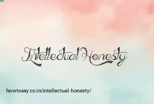 Intellectual Honesty