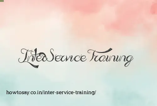 Inter Service Training