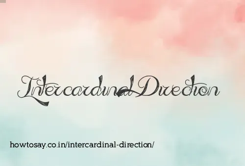 Intercardinal Direction