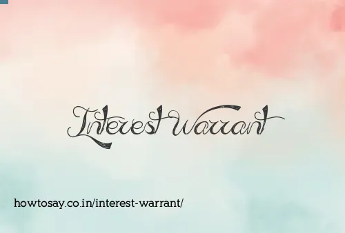 Interest Warrant