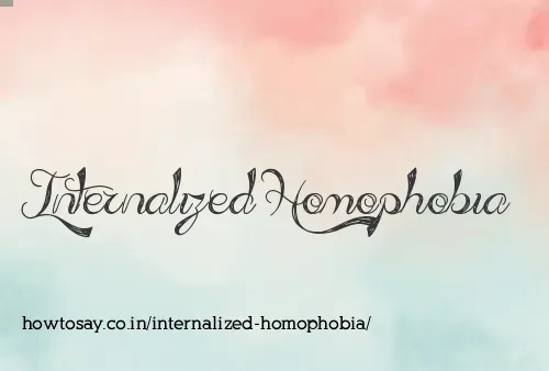 Internalized Homophobia