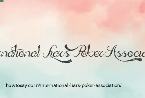 International Liars Poker Association