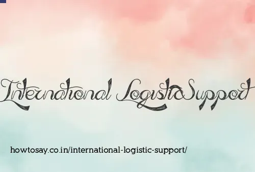 International Logistic Support