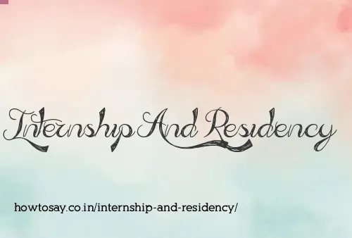 Internship And Residency