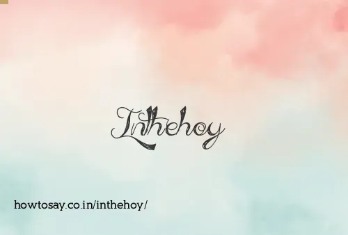 Inthehoy