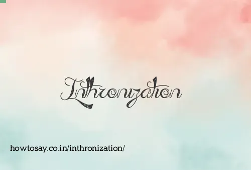 Inthronization
