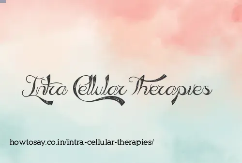 Intra Cellular Therapies