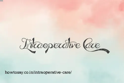 Intraoperative Care