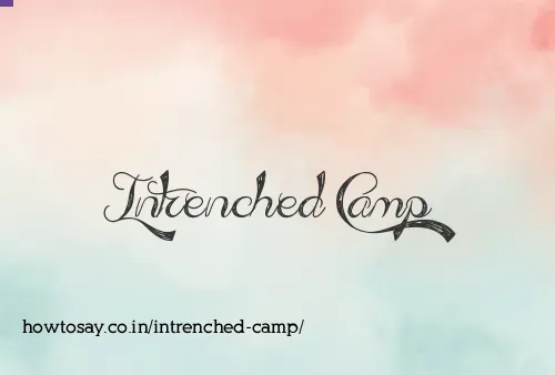Intrenched Camp