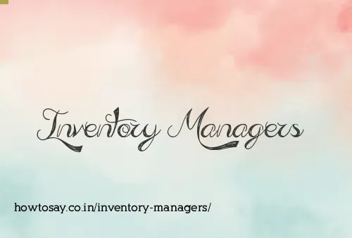 Inventory Managers
