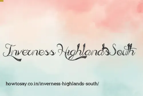 Inverness Highlands South