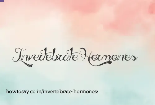 Invertebrate Hormones