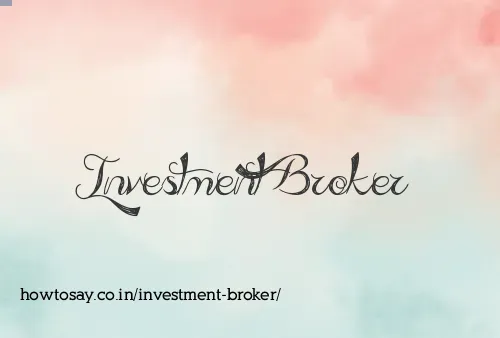 Investment Broker