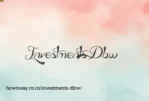 Investments Dbw