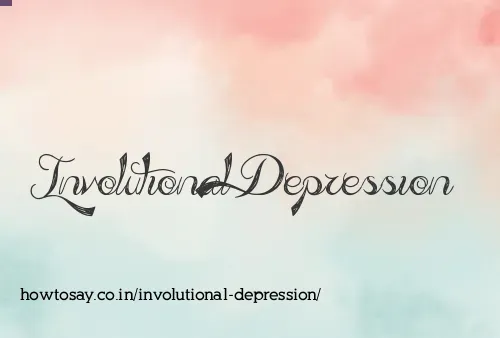 Involutional Depression
