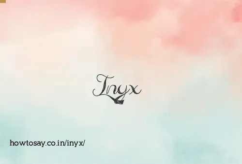 Inyx