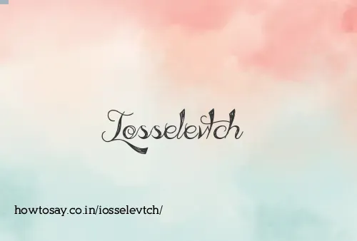 Iosselevtch