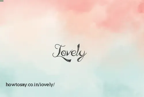 Iovely