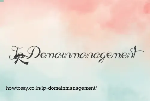 Ip Domainmanagement