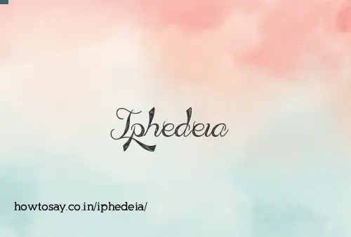 Iphedeia