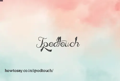 Ipodtouch