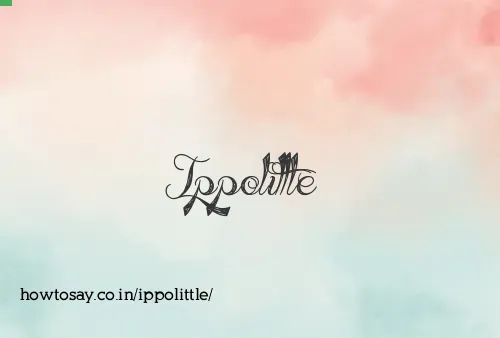 Ippolittle