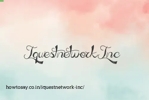 Iquestnetwork Inc