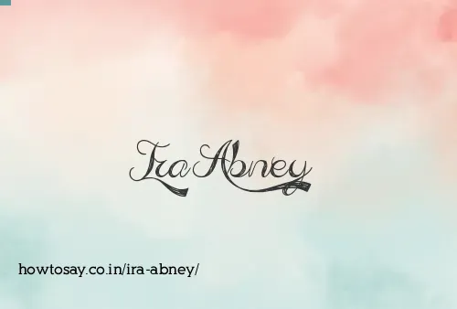 Ira Abney