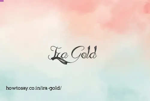 Ira Gold