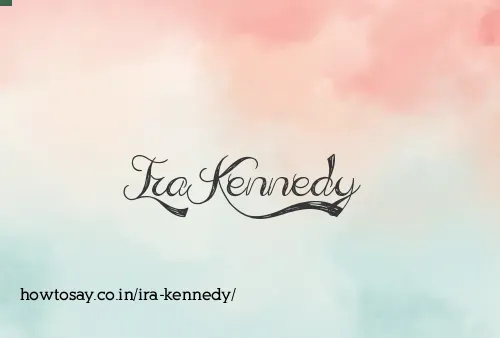 Ira Kennedy